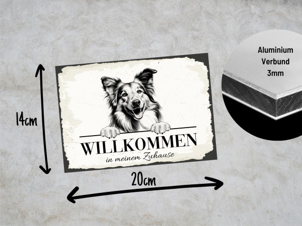 Hundeschild Willkommen Zuhause Collie Langhaarcollie Schild Achtung Spruch