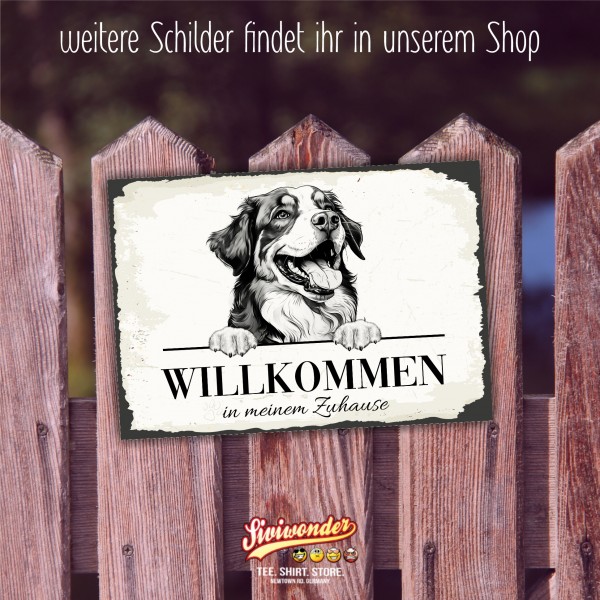 Hundeschild Willkommen Zuhause Berner Sennenhund Sennen Schild