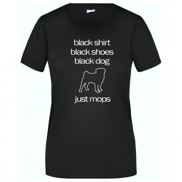 Mops Black Dog Unisex T-Shirt Hundemotiv Pug Carlino Chinese Dutch bulldog Mini mastiff Carlin Doguillo