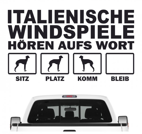 Italienisches Windspiel Italian Greyhound Piccolo Levriero Italiano Hört aufs Wort Hunde Aufkleber Sticker Autoaufkleber Wandtattoo Tattoo