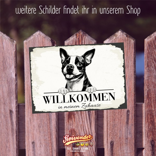 Hundeschild Willkommen Zuhause Boston Terrier Bostie Schild Achtung