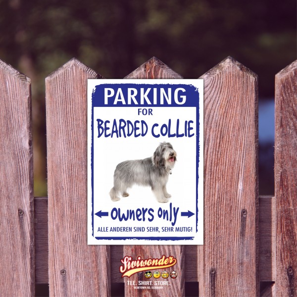 Bearded Collie Beardie Parking Schild Achtung Spruch Warnschild Türschild Fun