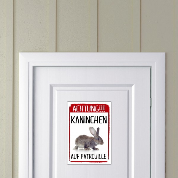 Kaninchen auf Patrouille Türschild Warnschild Spruch Schild happy Design by Siviwonder