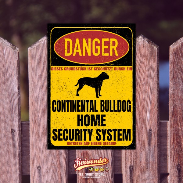 Continental Bulldog Conti Bully Bull Schweiz Dog Türschild Danger Security System Warnschild Hund Schilder Hundeschild happy Design by Siviwonder