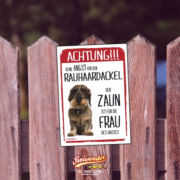 Rauhaardackel Dackel Teckel Dachshund Rauhhaardackel Dog Türschild Warnschild Hund Schildr happy Design by Siviwonder