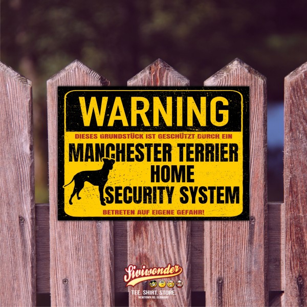 Manchester Terrier Black ant Tan Terrier Türschild Warning Security System Warnschild Hund Schilder Hundeschild