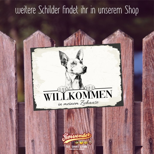 Hundeschild Willkommen Zuhause Podenco Ibicenco Schild Achtung Spruch