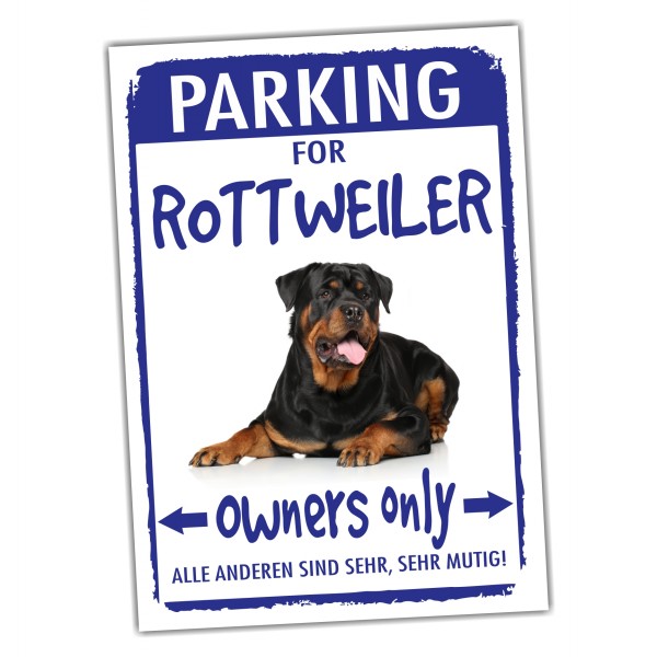 Rottweiler Rottie Rott Parking Schild Achtung Spruch Warnschild Türschild Fun