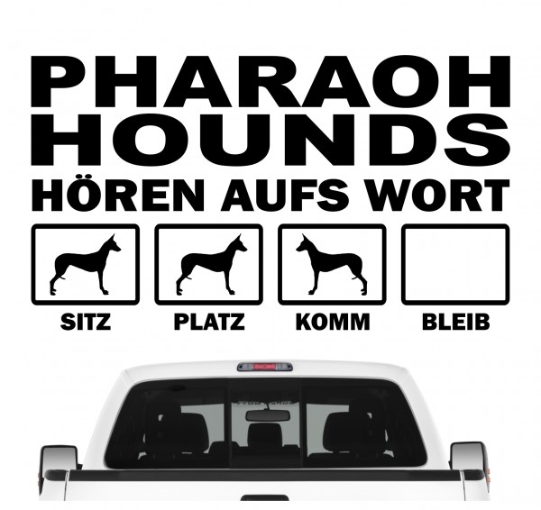 Pharaohound Hört aufs Wort Hunde Aufkleber Sticker Autoaufkleber Wandtattoo Tattoo