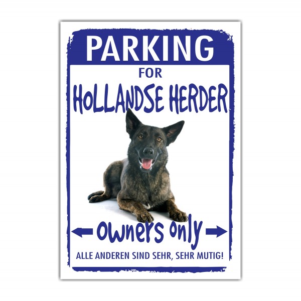 Hollandse Herder Holland Parking Schild Achtung Spruch Warnschild Türschild Fun