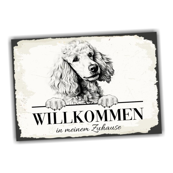 Hundeschild Willkommen Zuhause Pudel Schild Achtung Spruch