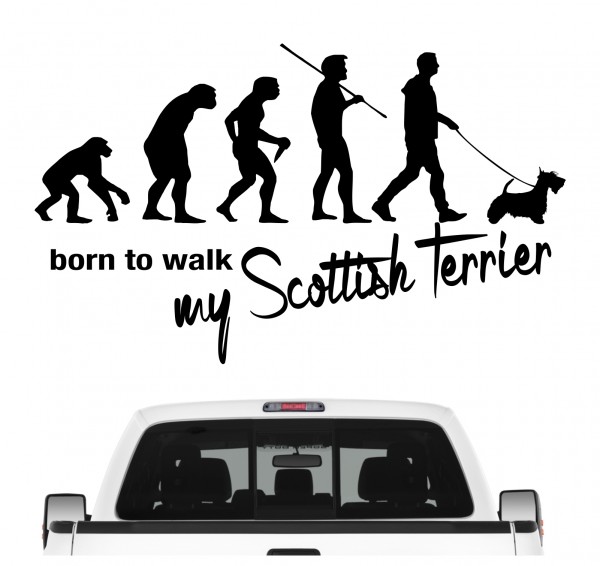 Scottish Terrier Scottie Aberdeen Terrier Scotch Born to Walk Hunde Aufkleber Sticker Autoaufkleber Wandtattoo Tattoo