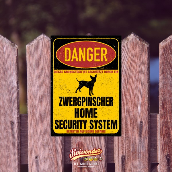 Zwergpinscher Pinscher Min Pin Miniature Mini Danger Security System Warnschild Hund Schilder Hundeschild