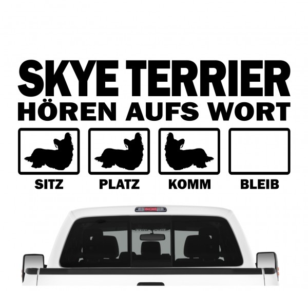 Skye Terrier Sky Hört aufs Wort Hunde Aufkleber Sticker Autoaufkleber Wandtattoo Tattoo