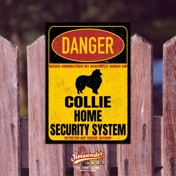 Collie Langhaarcollie Langhaar Lassie Schottischer Schäferhund Dog Türschild Danger Security System Warnschild Hund Schilder Hundeschild happy Design by Siviwonder
