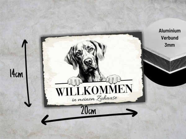 Hundeschild Willkommen Zuhause Weimaraner Weim Schild Achtung Spruch