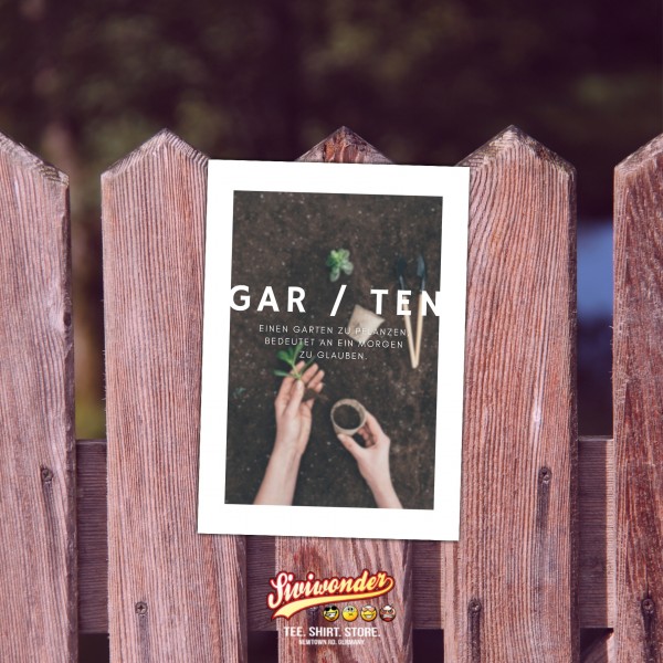 Garten Einen Garten zu pflanzen, bedeutet an ein Morgen zu glauben. Sprüche Türschild Warnschild Spruch Schild happy Design by Siviwonder