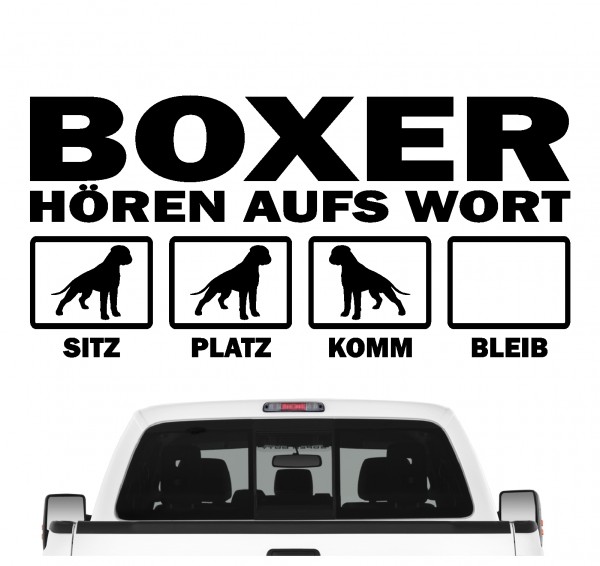 Boxer deutscher german Dog Hört aufs Wort Hunde Aufkleber Sticker Autoaufkleber