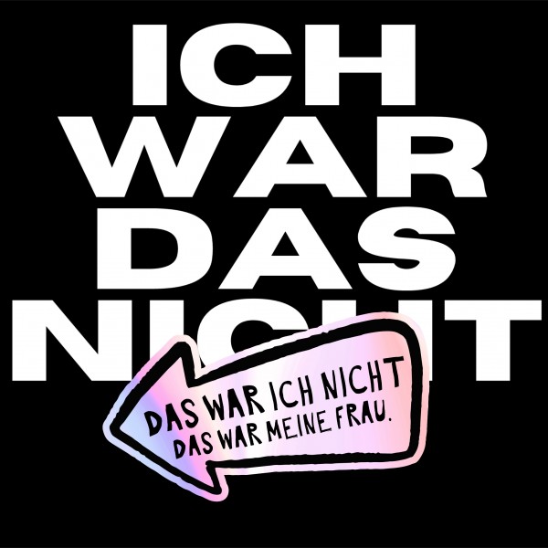 Aufkleber Auto Kratzer Frau wars Holo Folie lustig Hologramm Oilslick Regenbogen Deko Tuning Digitaldruck Motiv by SIVIWONDER