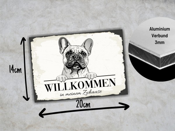 Hundeschild Willkommen Zuhause French Bulldog Frenchie Schild Achtung Spruch