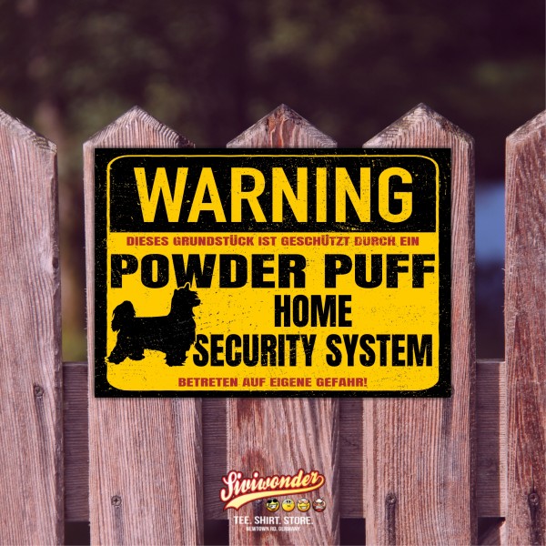 Schild Powder Puff Warning Security System Türschild Hundeschild Warnschild Hund Schopfhund