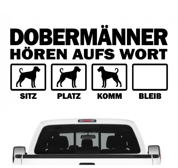 Dobermann Dobi Dobie Doberman Pinscher Hört aufs Wort Hunde Aufkleber Sticker Autoaufkleber