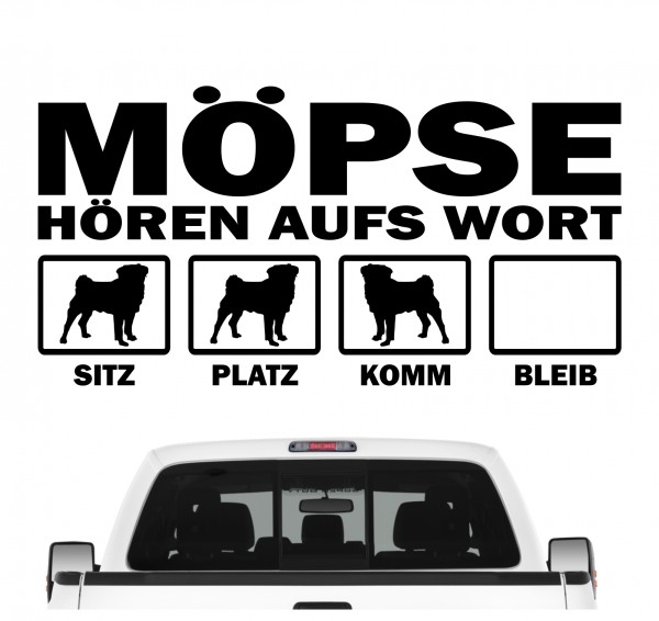 Mops Pug Carlino Chinese pug Dutch bulldog Hört aufs Wort Hunde Aufkleber Sticker Autoaufkleber Wandtattoo Tattoo