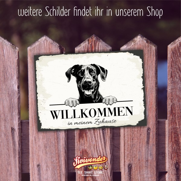 Hundeschild Willkommen Zuhause Dobermann Dobi Schild Achtung Spruch