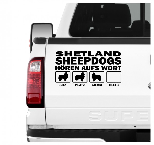Sheltie Shetland Sheepdog Miniature Collie Dwarf Scotch Shepherd Hört aufs Wort Hunde Aufkleber Sticker Autoaufkleber Wandtattoo Tattoo