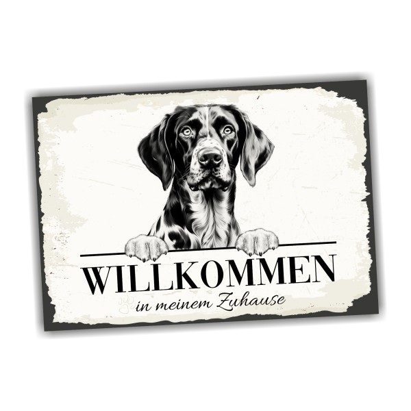 Hundeschild Willkommen Zuhause Deutsch Kurzhaar Schild Achtung Spruch